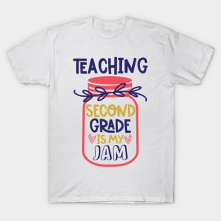 Teaching Second Grade My Jam Teacher Funny School T-Shirt